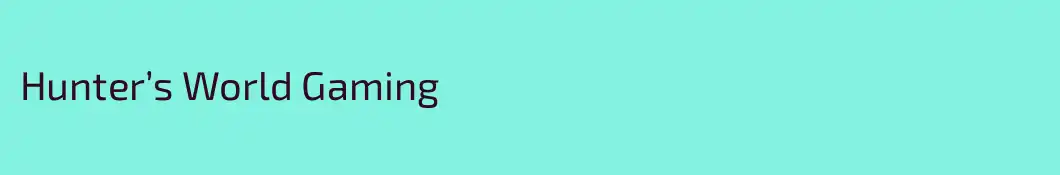 Hunter’s World Gaming